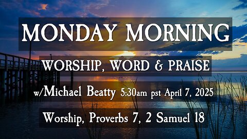 🌤️MONDAY MORNING✝️