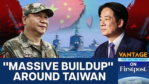 Chinas Military Buildup Near Taiwan Sparks Global Alarm Vantage on Firstpost