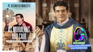AS MURALHAS VÃO CAIR (PADRE REGINALDO MANZOTTI) - AUDIOBOOK