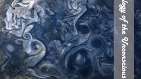 Psychology of the Unconscious by Carl Gustav JUNG read by Jim Locke Part 1_3 _ Full Audio Book.mp4