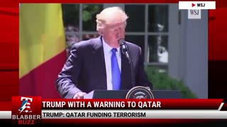 Trump With A Warning To Qatar
