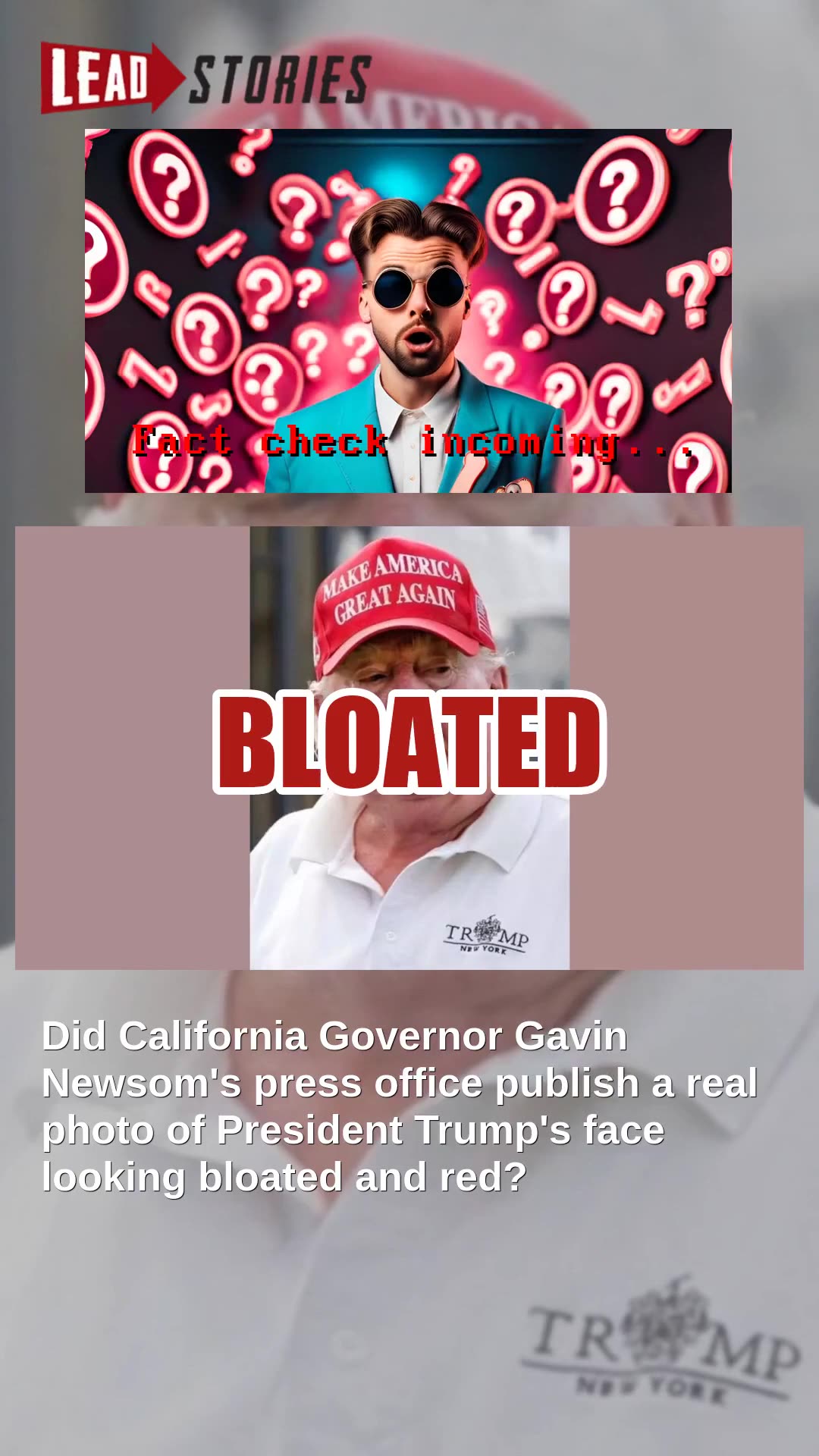 Fact Check: Edited Photo Of Trump With Bloated Face Posted By Gavin Newsoms Press Office On X