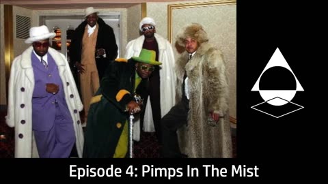 Pimps in the Mist [Hoodrats: A Ballad of the Ghetto - Episode 4]