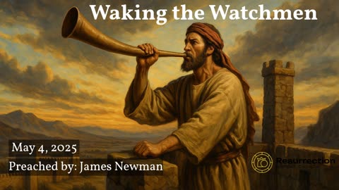 Waking the Watchmen