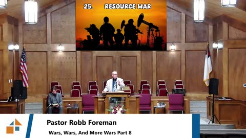 Pastor Robb Foreman // Wars, Wars, And More Wars Part 8