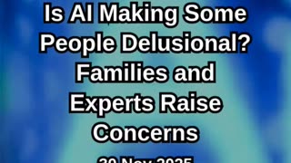 AI Making Some People Delusional