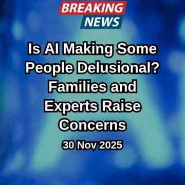 AI Making Some People Delusional