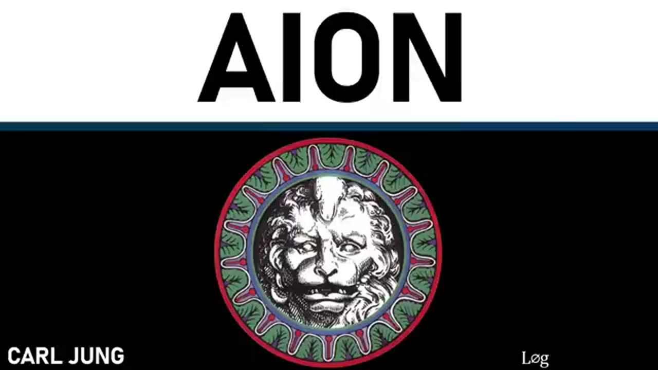 Carl Jung _ Aion _ audiobook.mp4