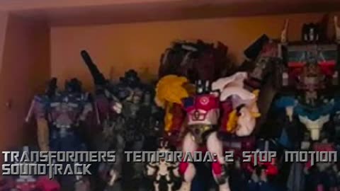 TRANSFORMERS - TEMPORADA: 2 STOP MOTION - VOL: 2 - POR: PABLO RAVELO - COMPOSITOR