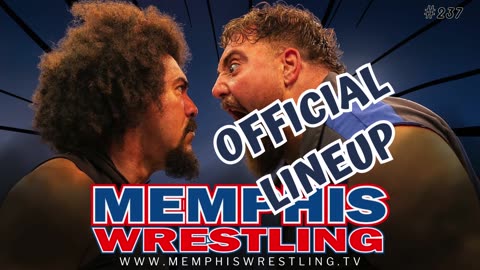 OFFICIAL LINEUP ! WEEK 237 Memphis Wrestling !