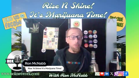 Rise ‘N Shine! It's Marijuana Time! Wake ‘N Bake Show - Ep 205 May 30, 2025