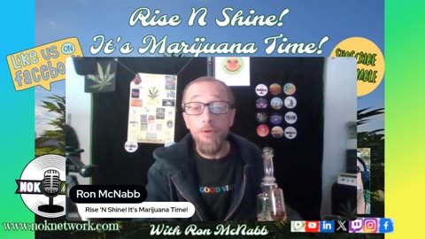 Rise ‘N Shine! It's Marijuana Time! Wake ‘N Bake Show - Ep 205 May 30, 2025