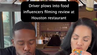 WATCH: Video shows moment car crashed into Houston restaurant while couple was doing a food review