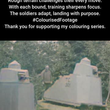 WWII Soldiers Jumping Tank Training Rough Terrain #ColourisedHistory