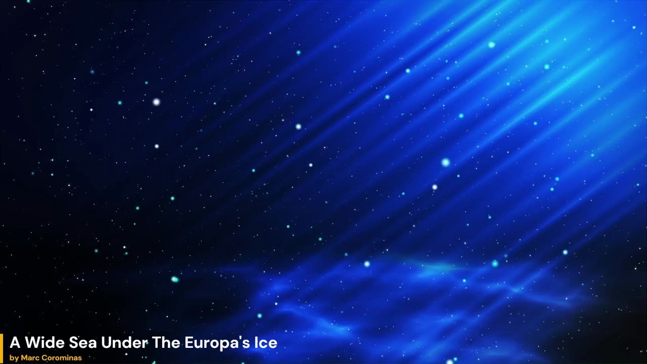 A Wide Sea Under The Europa's Ice