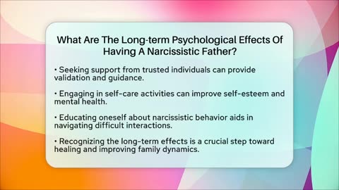 What Are The Long-term Psychological Effects Of Having A Narcissistic Father