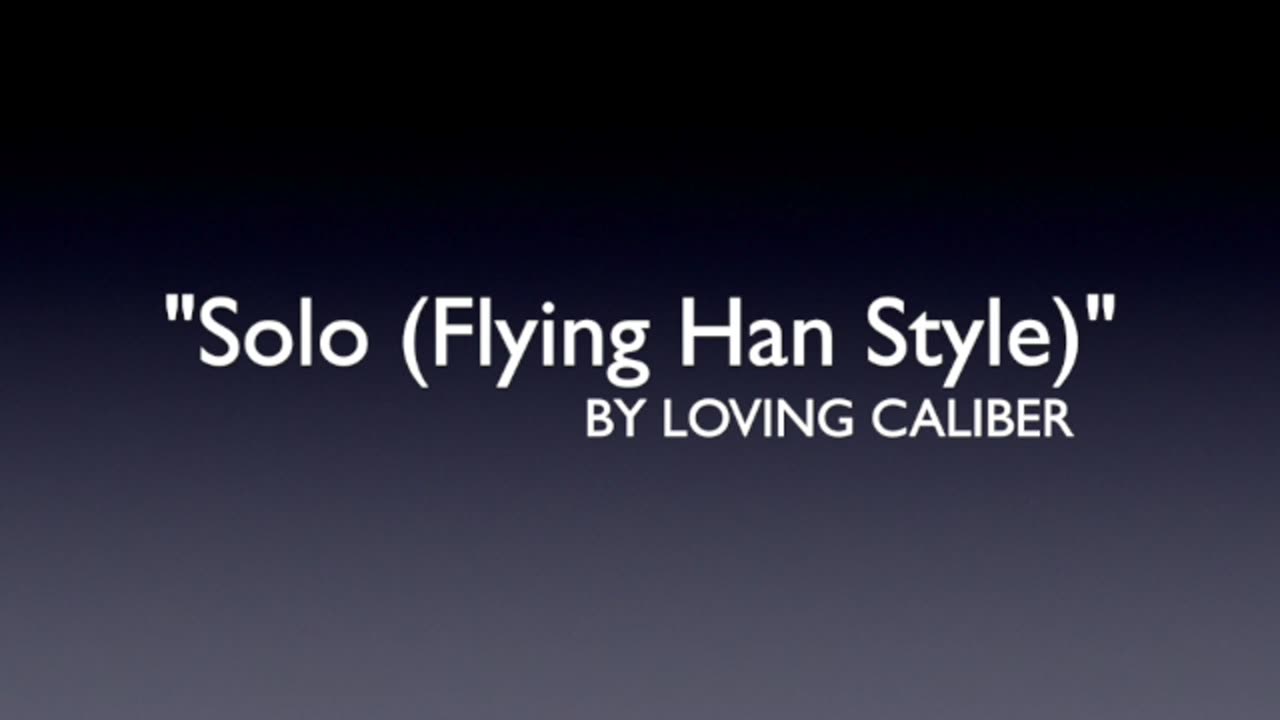 Solo – Flying Han Style | Indie Pop Anthem by Loving Caliber