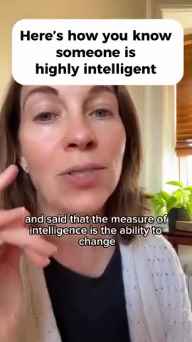 Here's How To Know Someone Is Highly Intelligent...