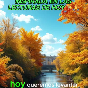 🙏✨Oración Inspirada en las Lecturas de Hoy ✨🙏