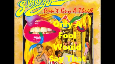Steely Dan - Only A Fool Would Say That (1972)
