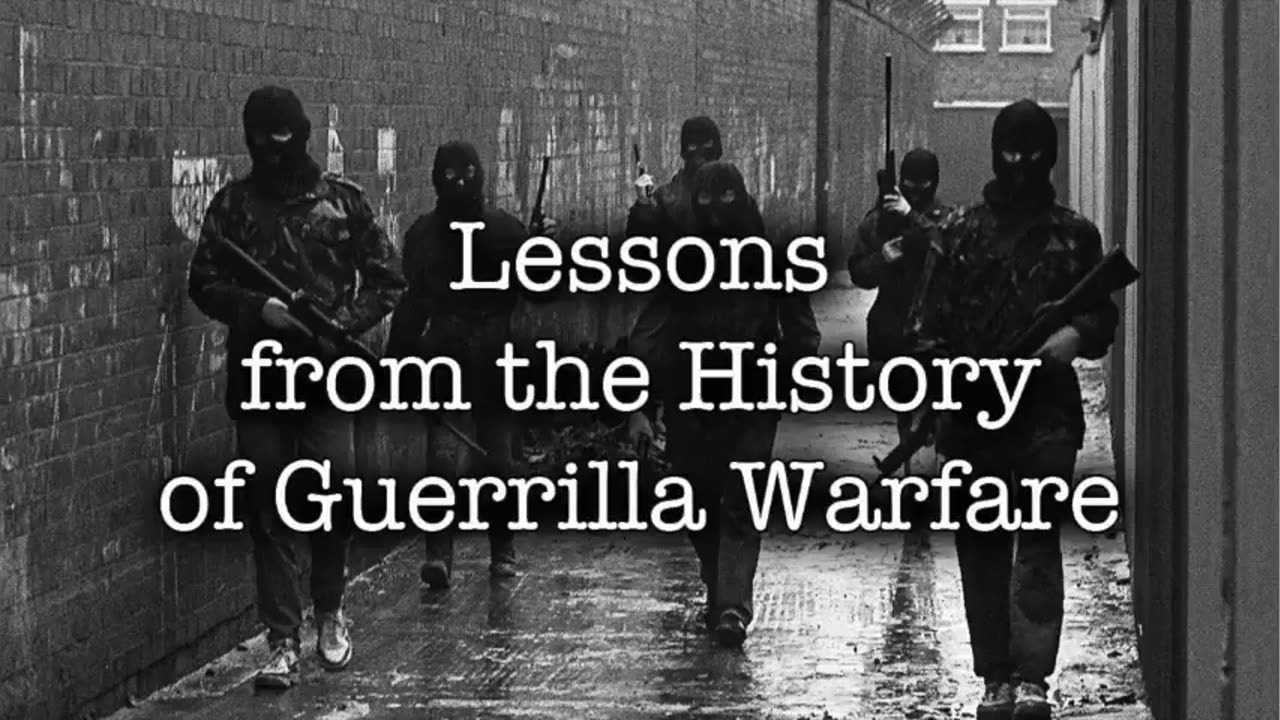 Lessons From The History of Guerrilla Warfare by Max Boot (2013)