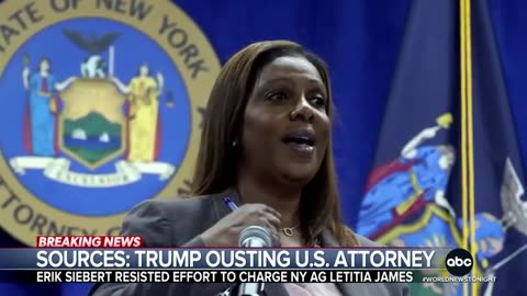 Sources: Trump ousting US attorney for resisting effort to charge NY AG Letitia James
