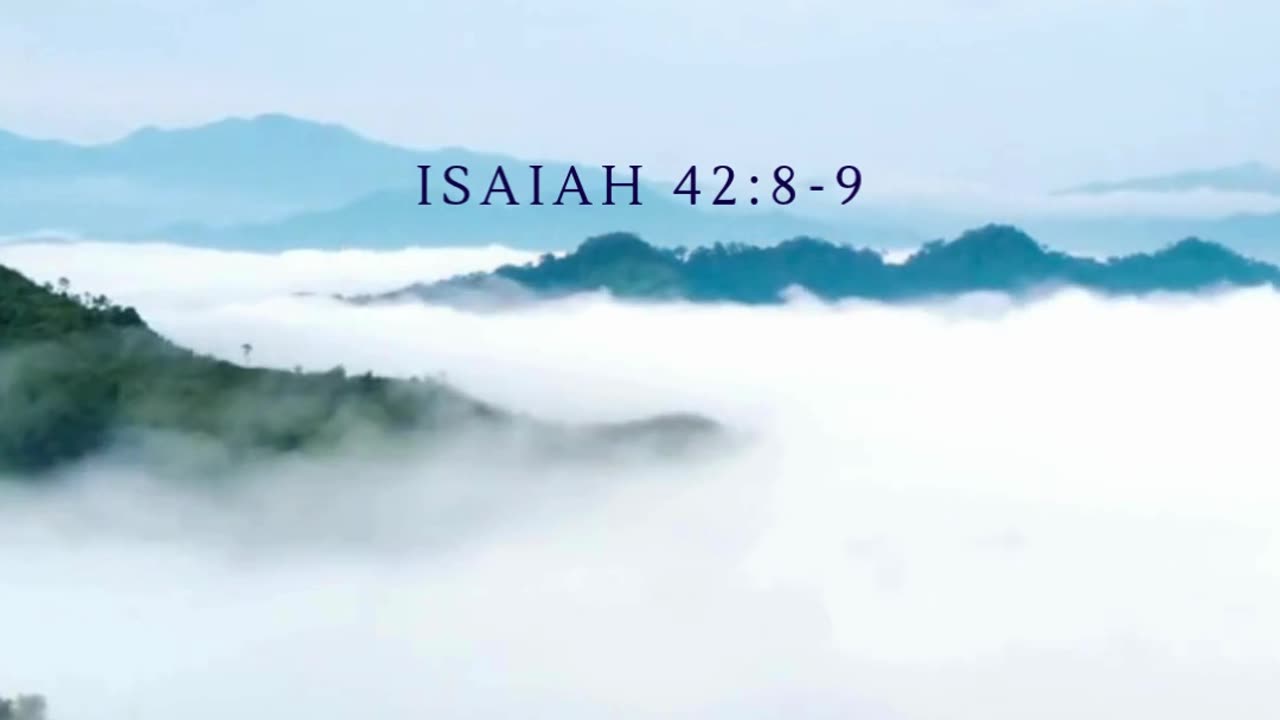 Isaiah 42:8-9