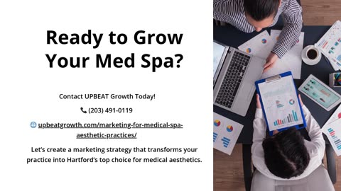 UPBEAT Growth: Your Med Spa Marketing Agency Partner in Hartford, CT