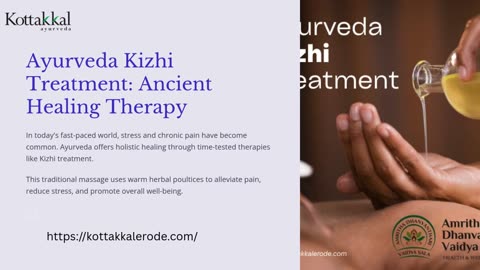 Ayurveda Kizhi Treatment in Erode: The Ancient Ayurvedic Therapy for Healing and Rejuvenation