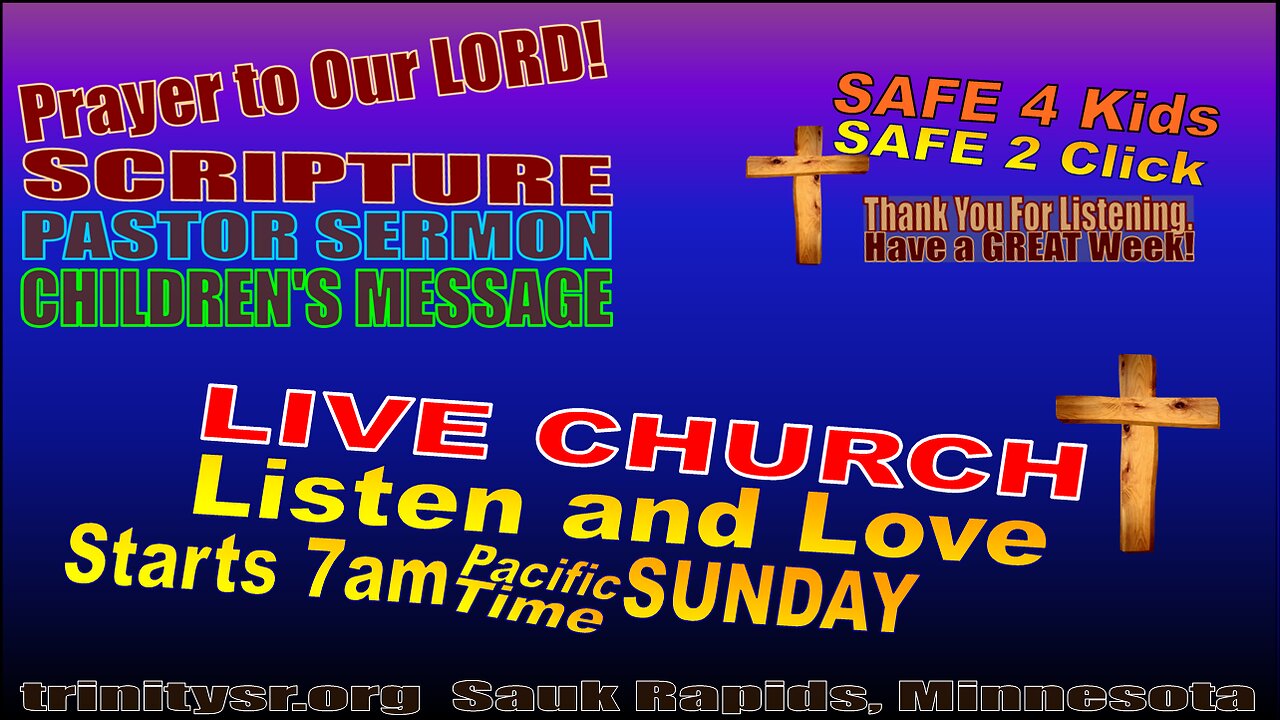 20250831 August 31st LIVE STREAM Church Service Trinity Lutheran Sauk Rapids MN Safe For Children