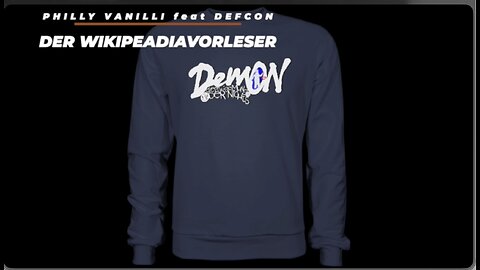 PHILLY VANILLI feat DEFCON Der ewige Wikipediavorleser