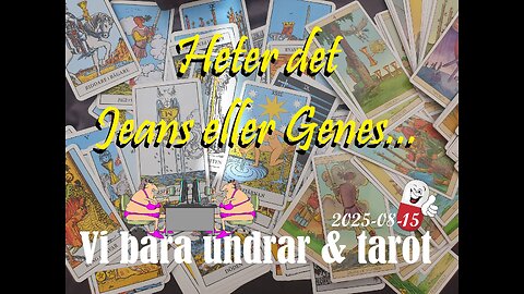 Heter det Jeans eller Genes