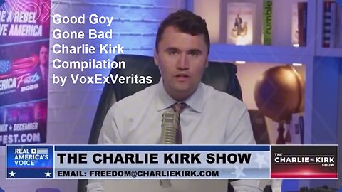 Good Goy Gone Bad Charlie Kirk Compilation by VoxExVeritas