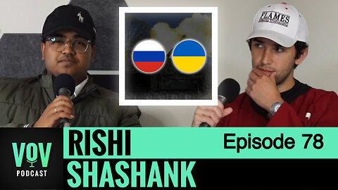 UofT Students Discuss Russia-Ukraine | VoV Ep. 78