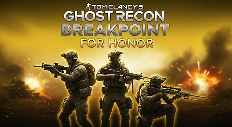 For Honor ► Tom Clancy's Ghost Recon Breakpoint
