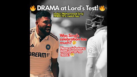 🔥 DRAMA at Lord’s Test! 🔥