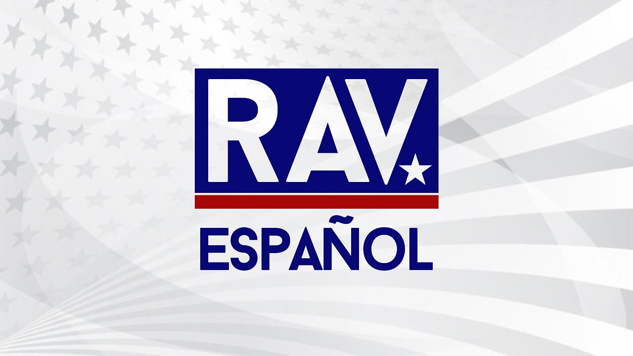 RAV ESPAÑOL EN VIVO 24/7 | La Voz Contra el Globalismo y la Censura