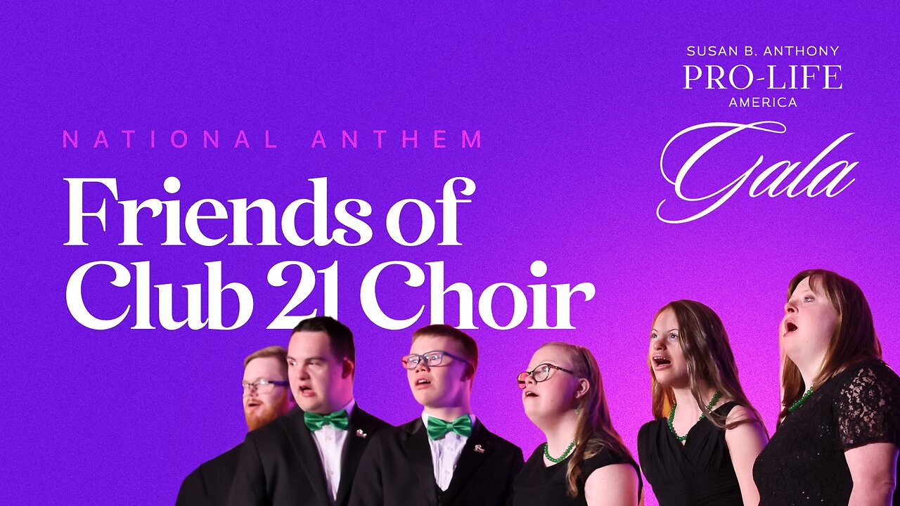 Friends of Club 21 Choir at the SBA Pro-Life America Gala 2025