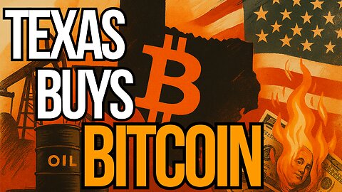 Texas Tells Fed to Pound Sand and Buys Bitcoin 💥 | The Blockchain Report