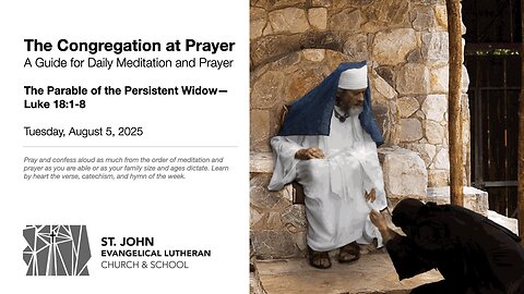 The Parable of the Persistent Widow—Luke 18:1-8