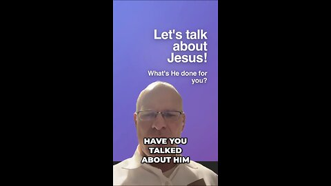 Did you know Jesus talked about YOU today?