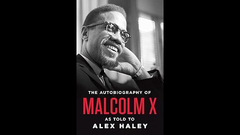 The Autobiography of Malcolm X by Malcolm X and Alex Haley