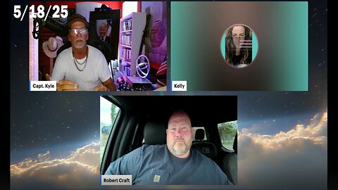 5/18/25 - Our United Republic's Bob Craft joins Captain Kyle & Kelly "Chat On All The Latest Updates"