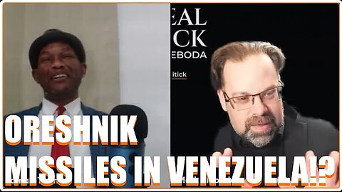 Mark Sleboda: Oreshniks In Venezuela!?