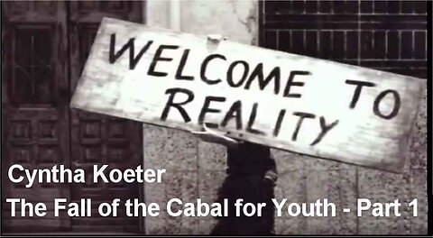 The Fall of the Cabal for Youth - Part 1