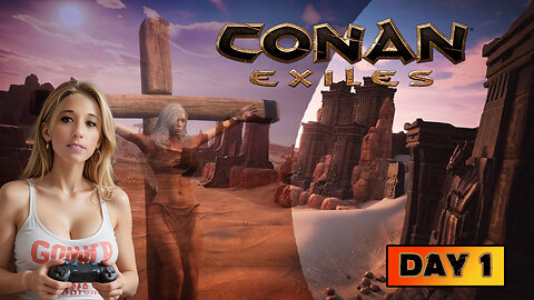 CONAN EXILES - DAY 1 - HEY BRO! HURRY UP AND CUT ME DOWN FROM HERE!