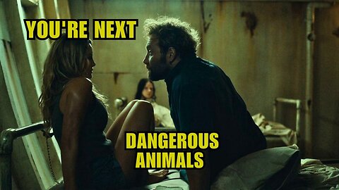 The maniac, feeds people alive to sharks."Dangerous Animals”