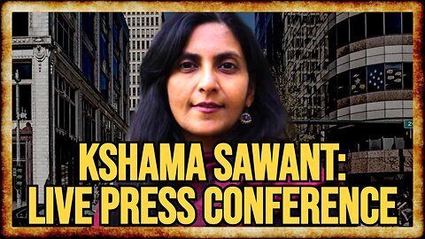 LIVE: MAJOR ANNOUNCEMENT From Kshama Sawant at Seattle Press Conference
