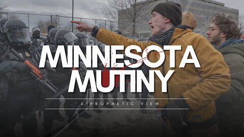 Minnesota Mutiny- A Prophetic View (Prophecy Update)