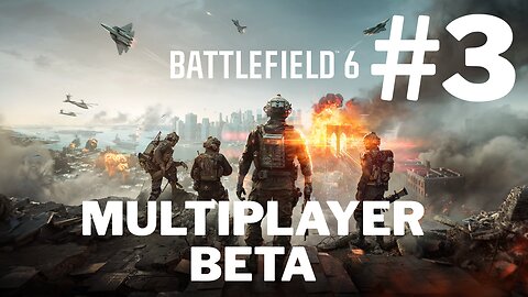 Battlefield 6 MP Beta| MHWilds |Lies of P Part 2